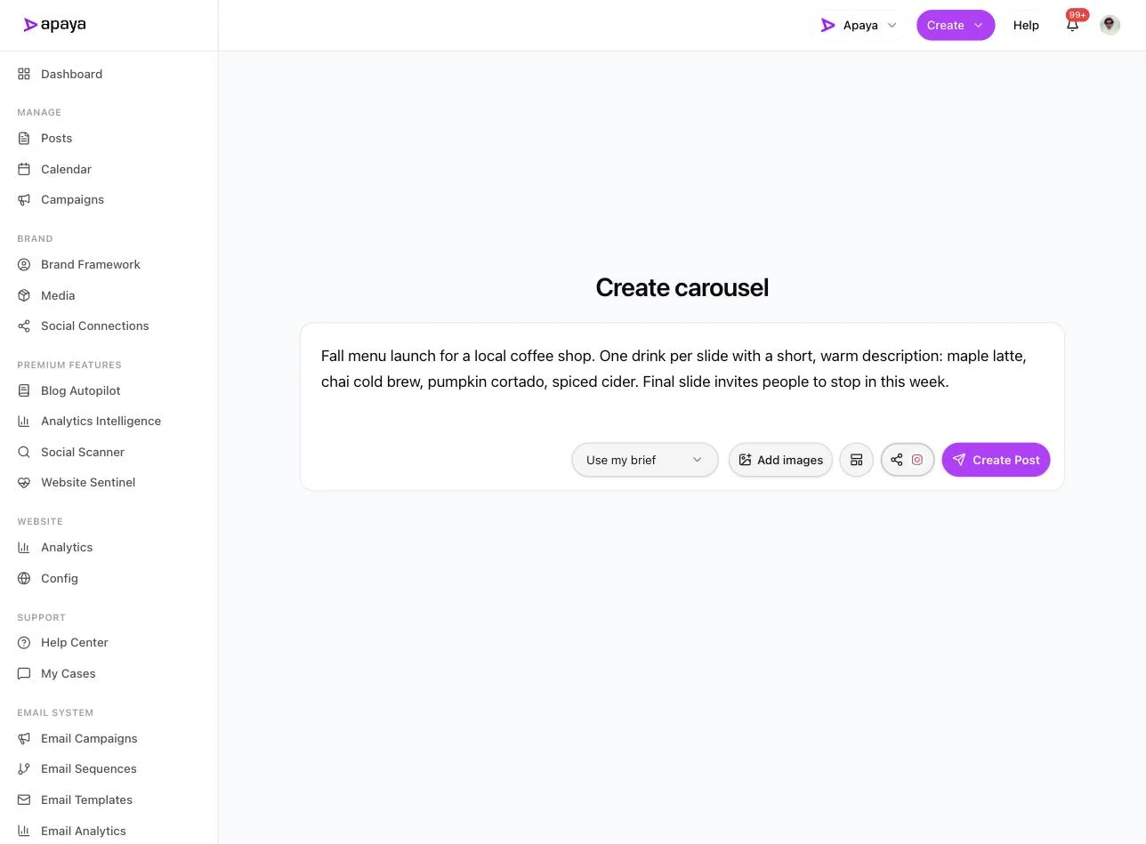 The Apaya carousel composer with a one-line coffee shop fall menu brief, Instagram selected as the posting platform, and Add images and Create Post buttons