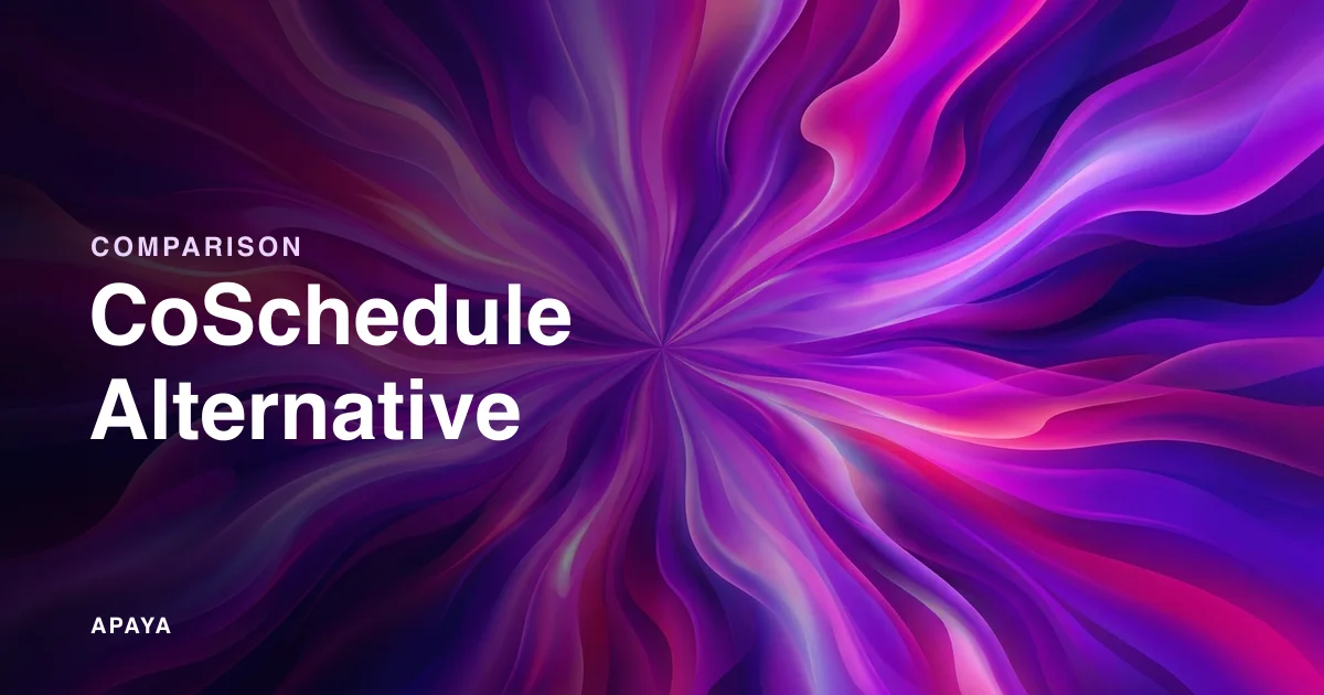 Best CoSchedule Alternatives: 7 Tools Compared for 2026
