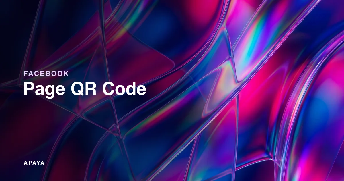 How to Get a QR Code for Your Facebook Page in 2026