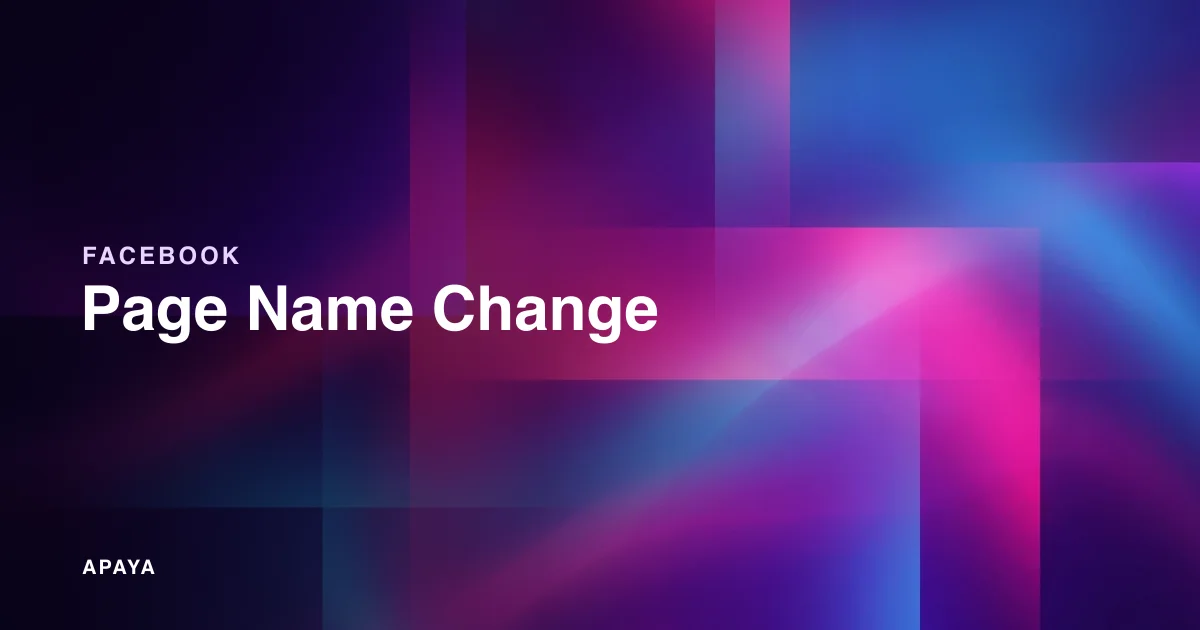 How to Change Your Facebook Page Name: 2026 Steps and Rules
