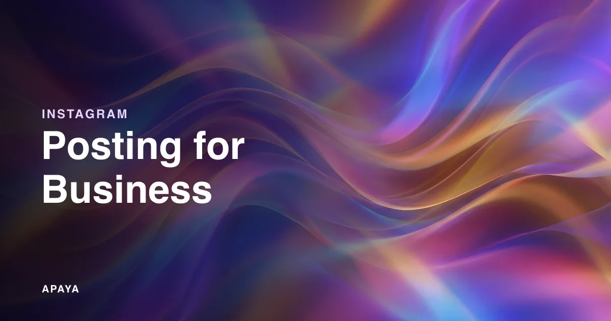 How to Post on Instagram for Business: Feed, Reels, and Stories